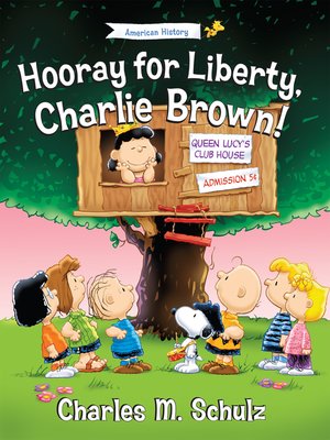 cover image of Hooray for Liberty, Charlie Brown!